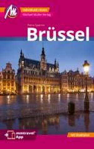 Brüssel MM-City Reiseführer Michael Müller Verlag de Petra Sparrer