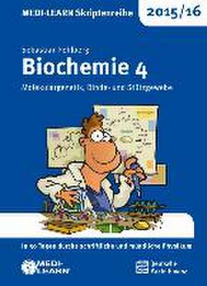 MEDI-LEARN Skriptenreihe 2015/16: Biochemie 4 de Sebastian Fehlberg