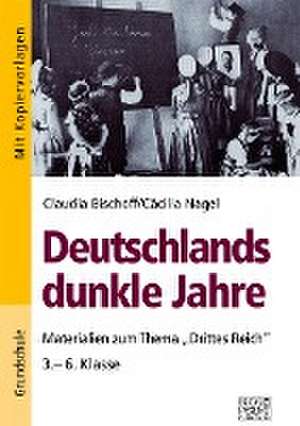 Deutschlands dunkle Jahre de Claudia Bischoff