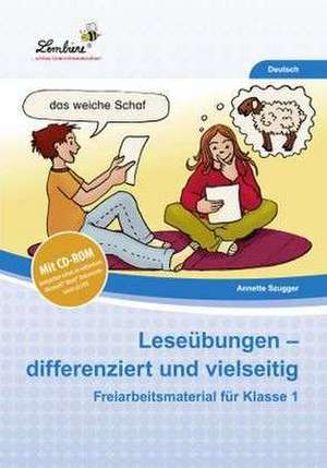 Leseübungen - differenziert und vielseitig de Annette Szugger