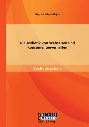 Die Asthetik Von Webseiten Und Konsumentenverhalten: Zur Regression in Faserland, 1979, Ich Werde Hier Sein Im Sonnenschein Und Im Schatten Und Met de Stephan Schwertfeger