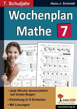 Wochenplan Mathe / Klasse 7 de Hans-J. Schmidt