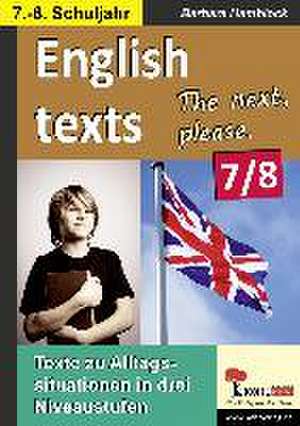 English texts - The next, please. / 7.-8. Schuljahr de Barbara Hamblock