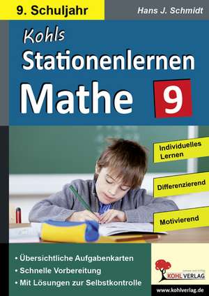 Stationenlernen Mathe / Klasse 9 de Hans-J. Schmidt