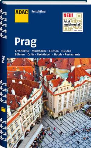 ADAC Reiseführer Prag de Anneliese Keilhauer