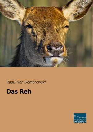 Das Reh de Raoul Von Dombrowski