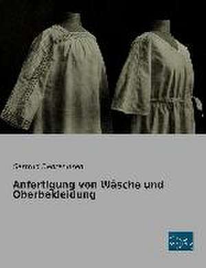 Anfertigung von Wäsche und Oberbekleidung de Gertrud Behrendsen