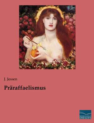 Präraffaelismus de J. Jessen