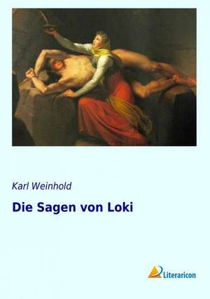 Die Sagen von Loki de Karl Weinhold