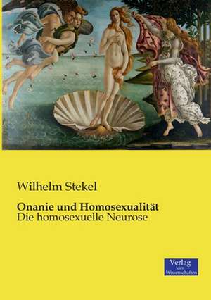 Onanie und Homosexualität de Wilhelm Stekel