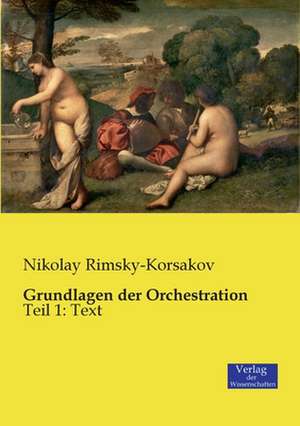 Grundlagen der Orchestration de Nikolay Rimsky-Korsakov