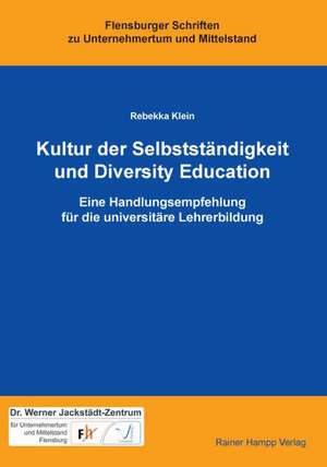 Kultur der Selbstständigkeit und Diversity Education de Rebekka Klein