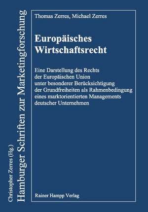 Europäisches Wirtschaftsrecht de Thomas Zerres