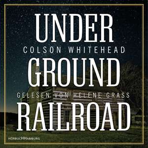 Underground Railroad de Colson Whitehead