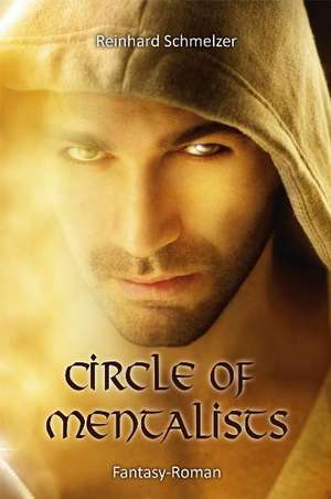 Circle of Mentalists de Reinhard Schmelzer