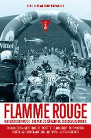 Flamme Rouge de Daniel Lenz