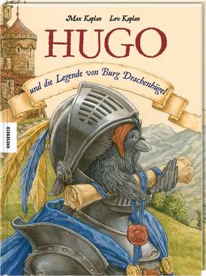 Hugo und die Legende von Burg Drachenhügel de Max Kaplan