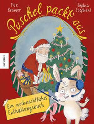 Puschel packt aus! de Fee Krämer