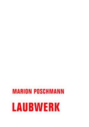 Laubwerk de Marion Poschmann
