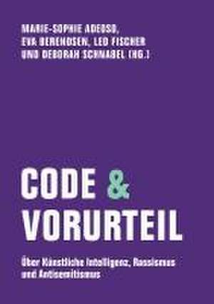 Code & Vorurteil de Matthias J. Becker