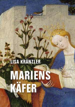 Mariens Käfer de Lisa Kränzler