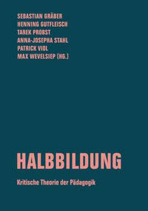 Halbbildung de Sebastian Gräber