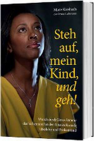 Steh auf, mein Kind, und geh! de Marie Kresbach