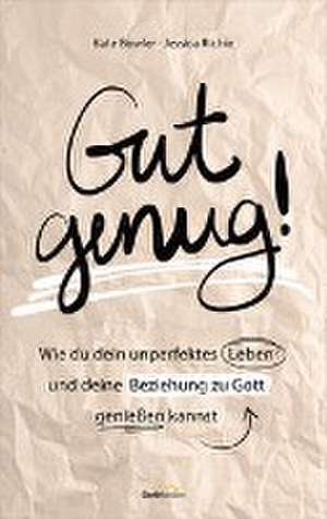 Gut genug! de Kate Bowler