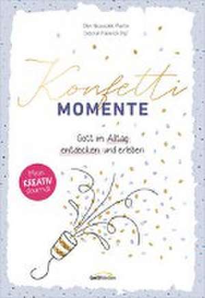 Konfetti-Momente de Ellen Nieswiodek-Martin