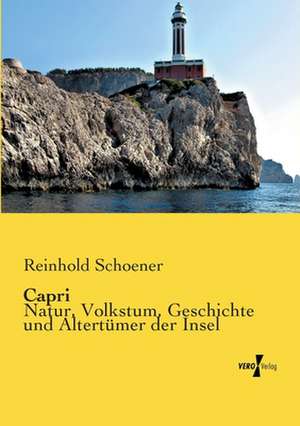 Capri de Reinhold Schoener