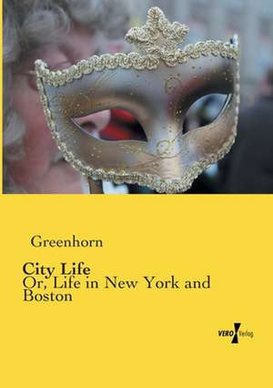 City Life de Greenhorn