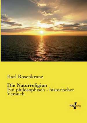 Die Naturreligion de Karl Rosenkranz