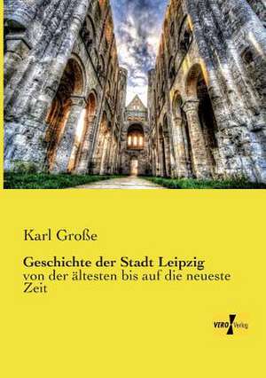 Geschichte der Stadt Leipzig de Karl Große