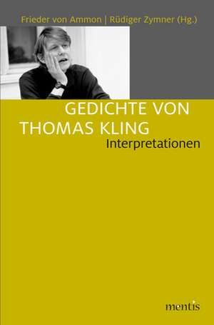 Gedichte von Thomas Kling de Frieder von Ammon