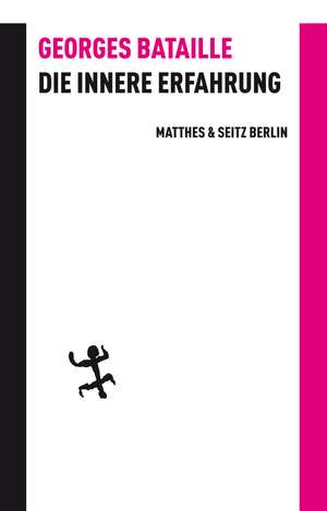 Die innere Erfahrung de Georges Bataille