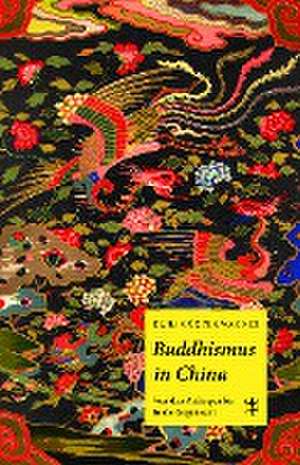 Buddhismus in China de Hans-Günter Wagner