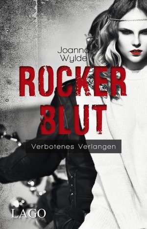 Rockerblut de Joanna Wylde