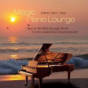 Magic Piano Lounge de Gomer Edwin Evans