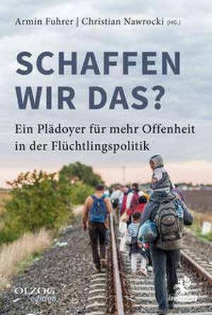 Schaffen wir das? de Dominic Herold