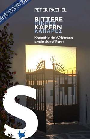 Bittere Kapern de Peter Pachel