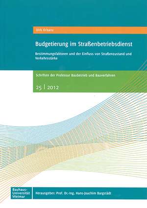 Budgetierung im Straßenbetriebsdienst de Dirk Orbanz