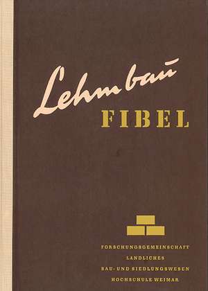 Lehmbaufibel de Toni Miller