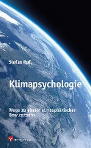 Klimapsychologie de Stefan Ruf