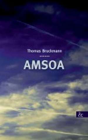 Amsoa de Thomas Bruckmann