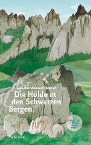 Die Höhle in den schwarzen Bergen de Liselotte Welskopf-Henrich