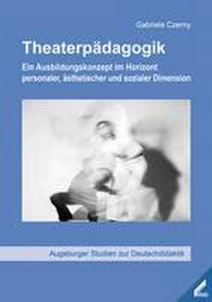 Theaterpädagogik de Gabriele Czerny