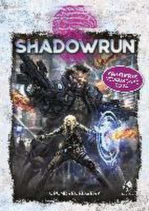 Shadowrun 6. Edition Grundregelwerk