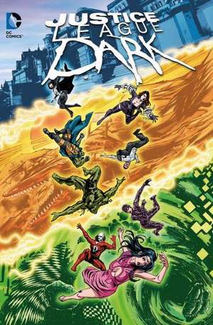 Justice League Dark 07: Im Bernstein dieses Augenblicks