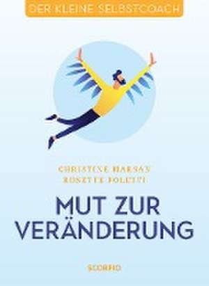 Mut zur Veränderung de Christine Marsan