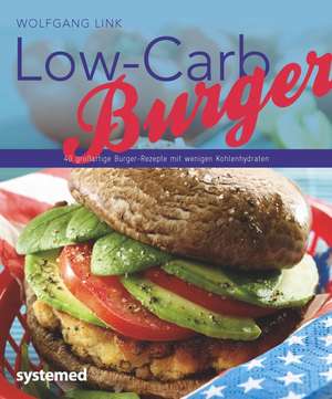 Low-Carb-Burger de Wolfgang Link